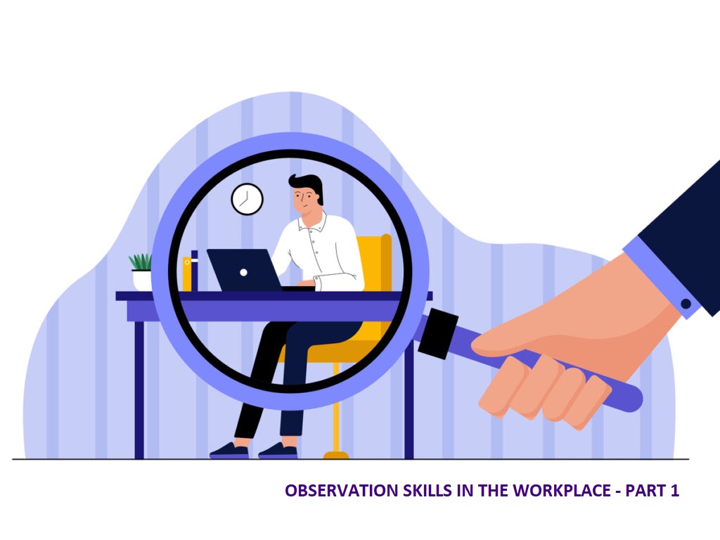 Kỹ Năng Quan Sát - Phần 1